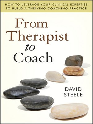 cover image of From Therapist to Coach